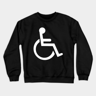 Whelchair Sign Crewneck Sweatshirt